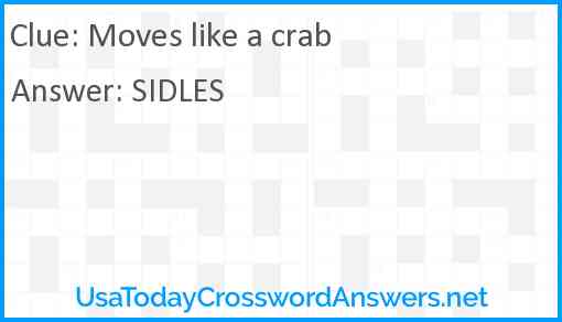 Moves like a crab Answer
