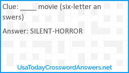 ____ movie (six-letter answers) Answer