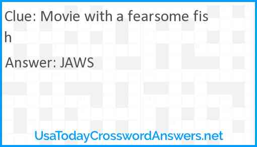 Movie with a fearsome fish Answer