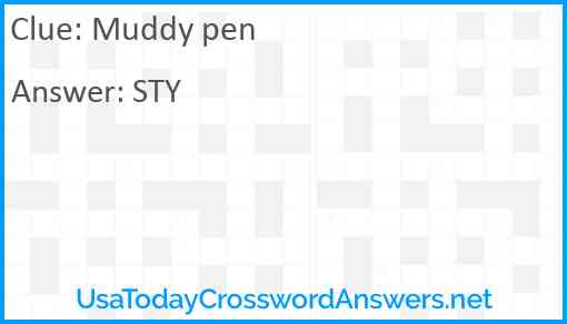 Muddy pen Answer