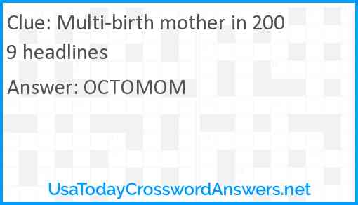 Multi-birth mother in 2009 headlines Answer