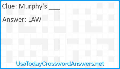 Murphy's ___ Answer