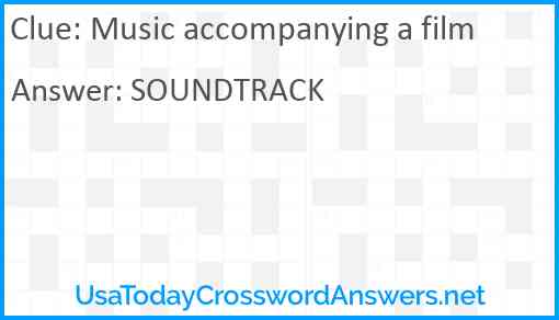 Music accompanying a film Answer