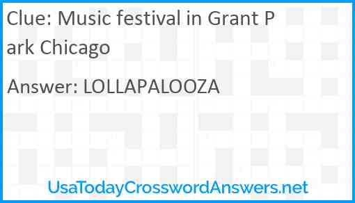 Music festival in Grant Park Chicago Answer