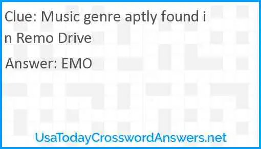 Music genre aptly found in Remo Drive Answer