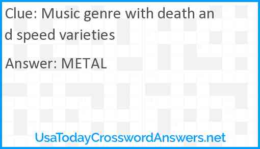 Music genre with death and speed varieties Answer