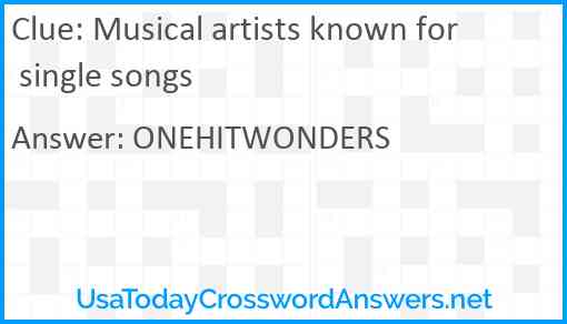 Musical artists known for single songs Answer