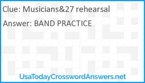 Musicians&27 rehearsal Answer