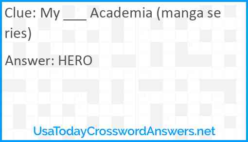 My ___ Academia (manga series) Answer