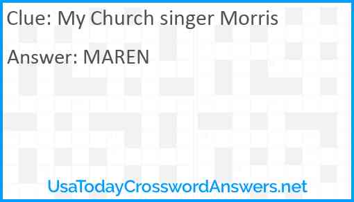 My Church singer Morris Answer