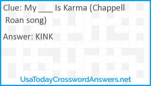 My ___ Is Karma (Chappell Roan song) Answer