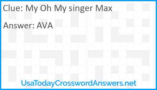 My Oh My singer Max Answer