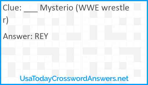 ___ Mysterio (WWE wrestler) Answer