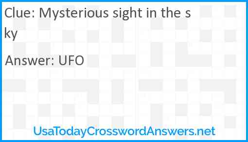Mysterious sight in the sky Answer