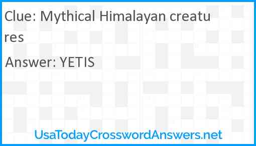 Mythical Himalayan creatures Answer