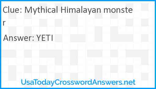 Mythical Himalayan monster Answer