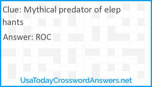 Mythical predator of elephants Answer