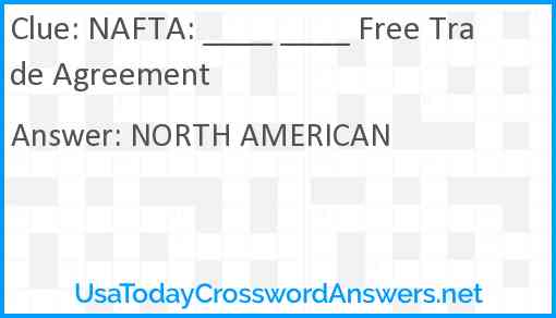 NAFTA: ____ ____ Free Trade Agreement Answer