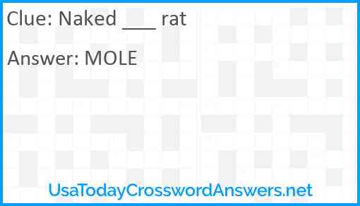 Naked ___ rat Answer