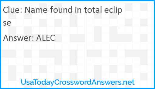 Name found in total eclipse Answer