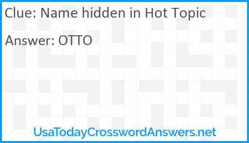 Name hidden in Hot Topic Answer
