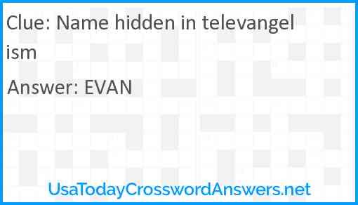 Name hidden in televangelism Answer