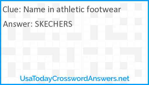 Name in athletic footwear Answer