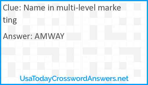 Name in multi-level marketing Answer