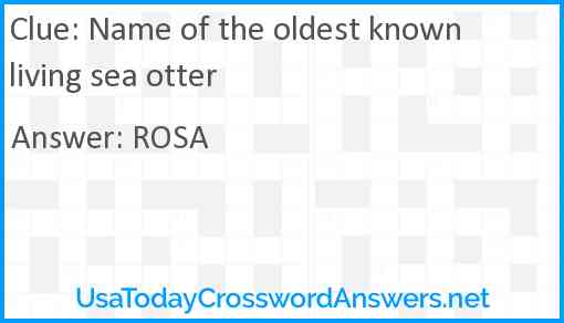Name of the oldest known living sea otter Answer