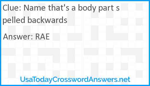 Name that's a body part spelled backwards Answer