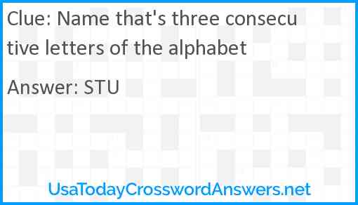 Name that's three consecutive letters of the alphabet Answer