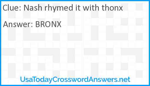 Nash rhymed it with thonx Answer