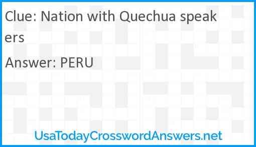 Nation with Quechua speakers Answer