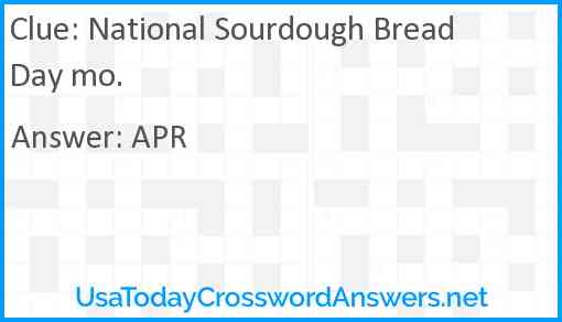 National Sourdough Bread Day mo. Answer