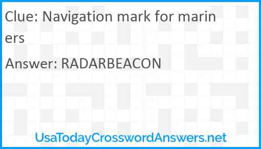 Navigation mark for mariners Answer