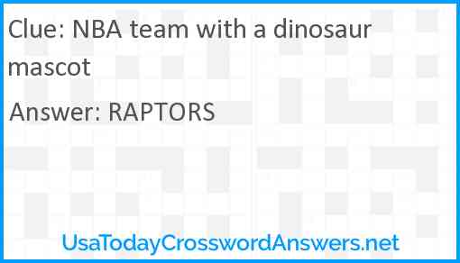NBA team with a dinosaur mascot Answer