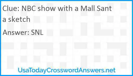 NBC show with a Mall Santa sketch Answer