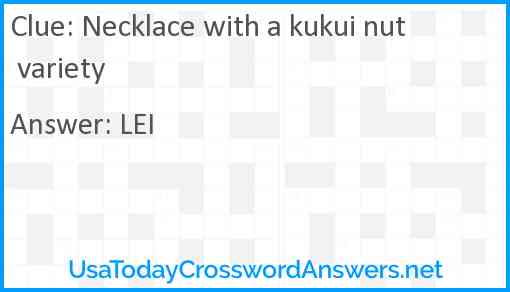 Necklace with a kukui nut variety Answer