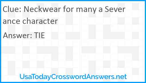 Neckwear for many a Severance character Answer