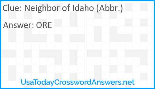 Neighbor of Idaho (Abbr.) Answer