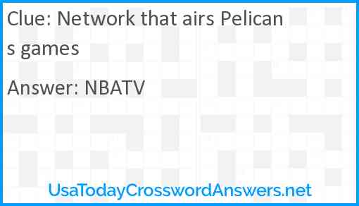 Network that airs Pelicans games Answer