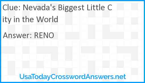 Nevada's Biggest Little City in the World Answer