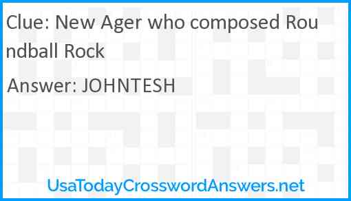 New Ager who composed Roundball Rock Answer