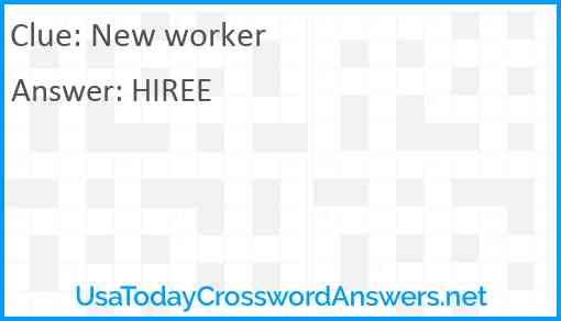 New worker Answer