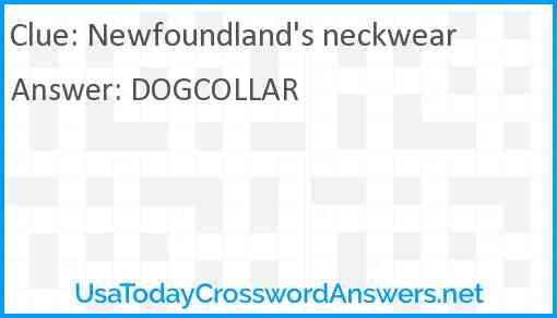 Newfoundland's neckwear Answer
