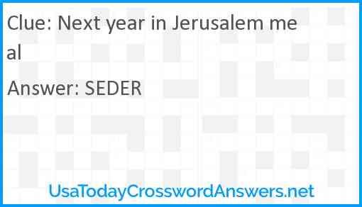Next year in Jerusalem meal Answer