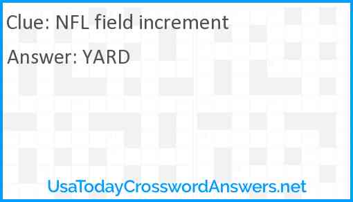 NFL field increment Answer