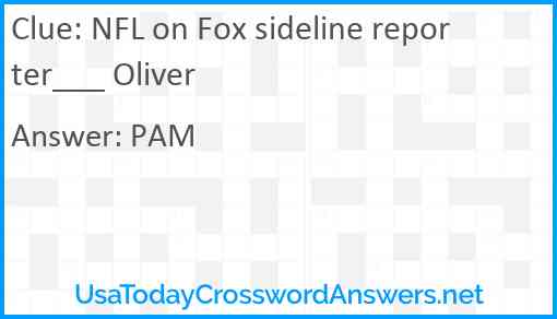 NFL on Fox sideline reporter___ Oliver Answer