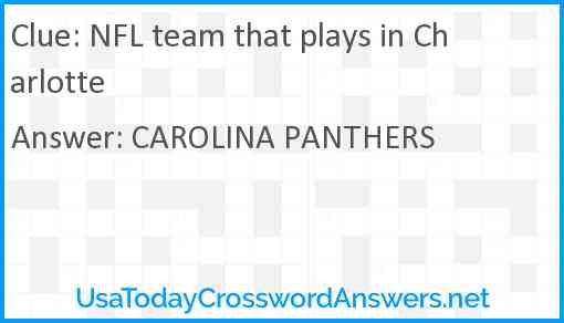 NFL team that plays in Charlotte Answer