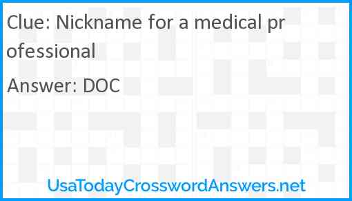 Nickname for a medical professional Answer